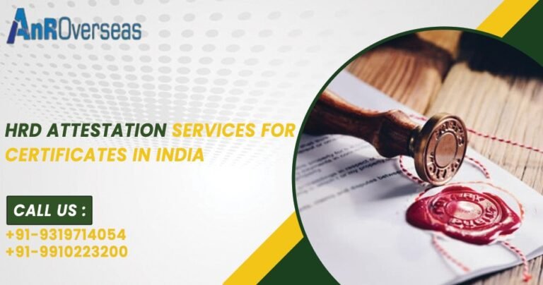 HRD Attestation Services for Certificates in India