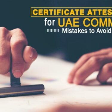 Certificate Attestation Services for UAE