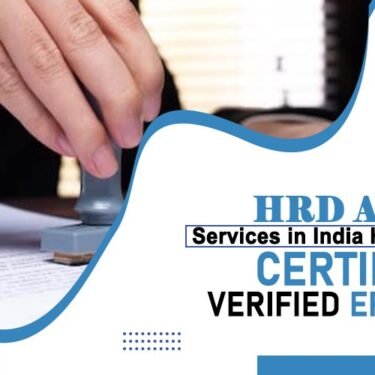 HRD Attestation Services for Certificates in India